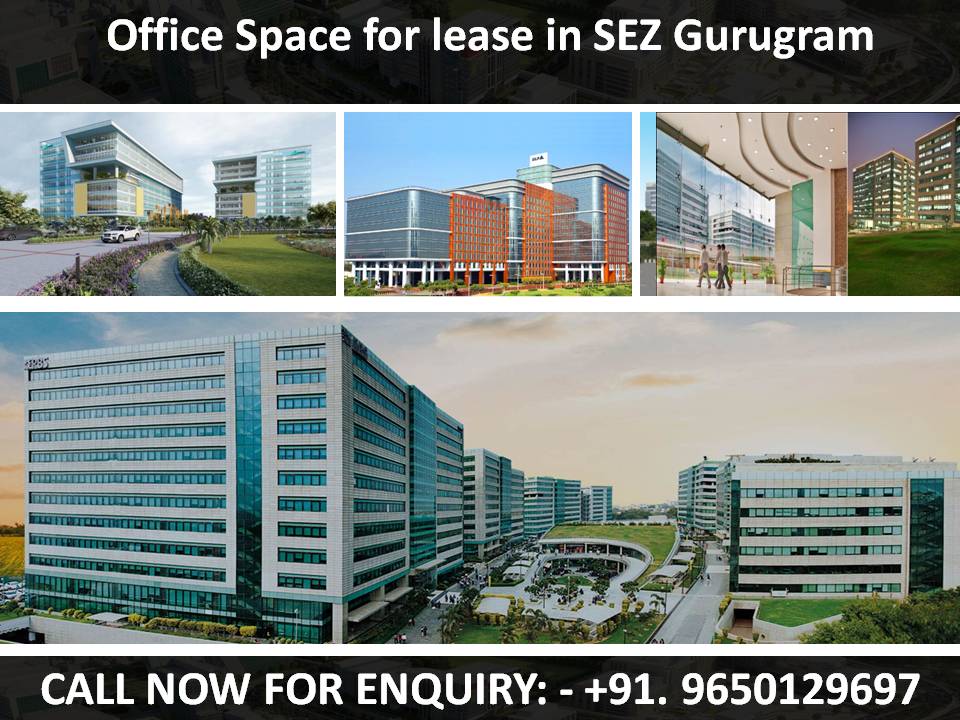 Office space in SEZ for lease in Gurgaon