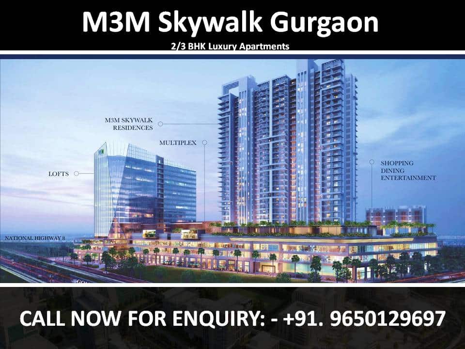 M3M Skywalk Sector 74 Gurgaon - 2/3 BHK Luxury Apartments