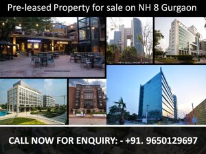 Pre-leased property for sale on NH 8 Gurgaon