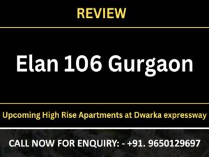 elan sector 106 gurgaon