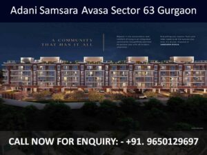 Adani Samsara Avasa Sector 63 Gurgaon