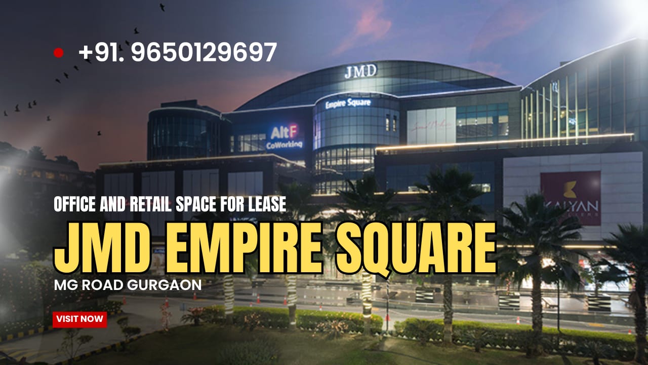 Retail Shop & Office Space for Rent in JMD Empire Square, MG Road Gurgaon