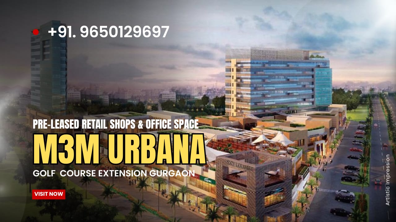 Pre-leased Office and Retail Property in M3M Urbana, Sector 67 Gurgaon – Assured Rental Income in Prime Location