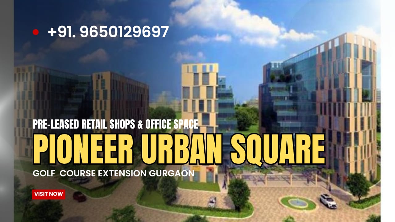 Pre-leased Property in Urban Square, Sector 62 Gurgaon – Premium Investment Opportunity with Assured Rental Returns