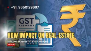GST Rate Reform 2025: A Welcome Boost for Real Estate and Developers
